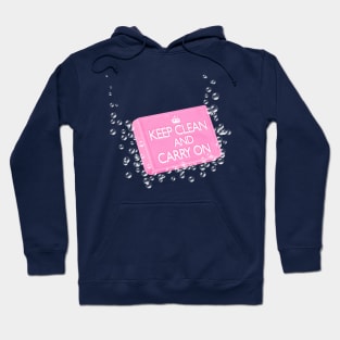 Keep Clean and Carry On Hoodie